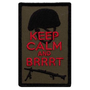 Café Viereck Patch Keep calm and Brrrt oliv rot