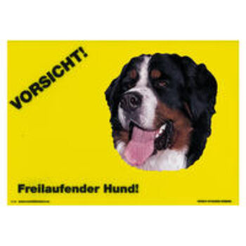 Warnschild "Vorsicht freilaufender Hund"