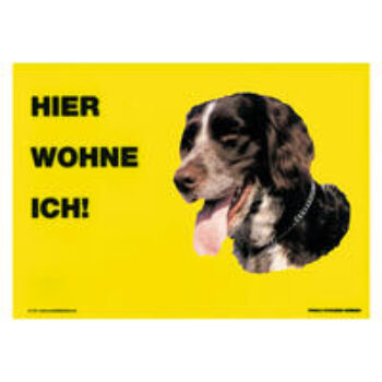 Warnschild "Hier wohne ich"