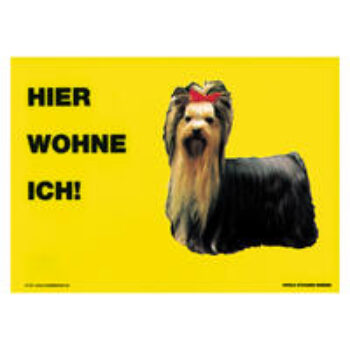 Warnschild "Hier wohne ich"