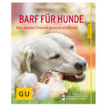 BARF für Hunde: Den besten Freund gesund ernähren